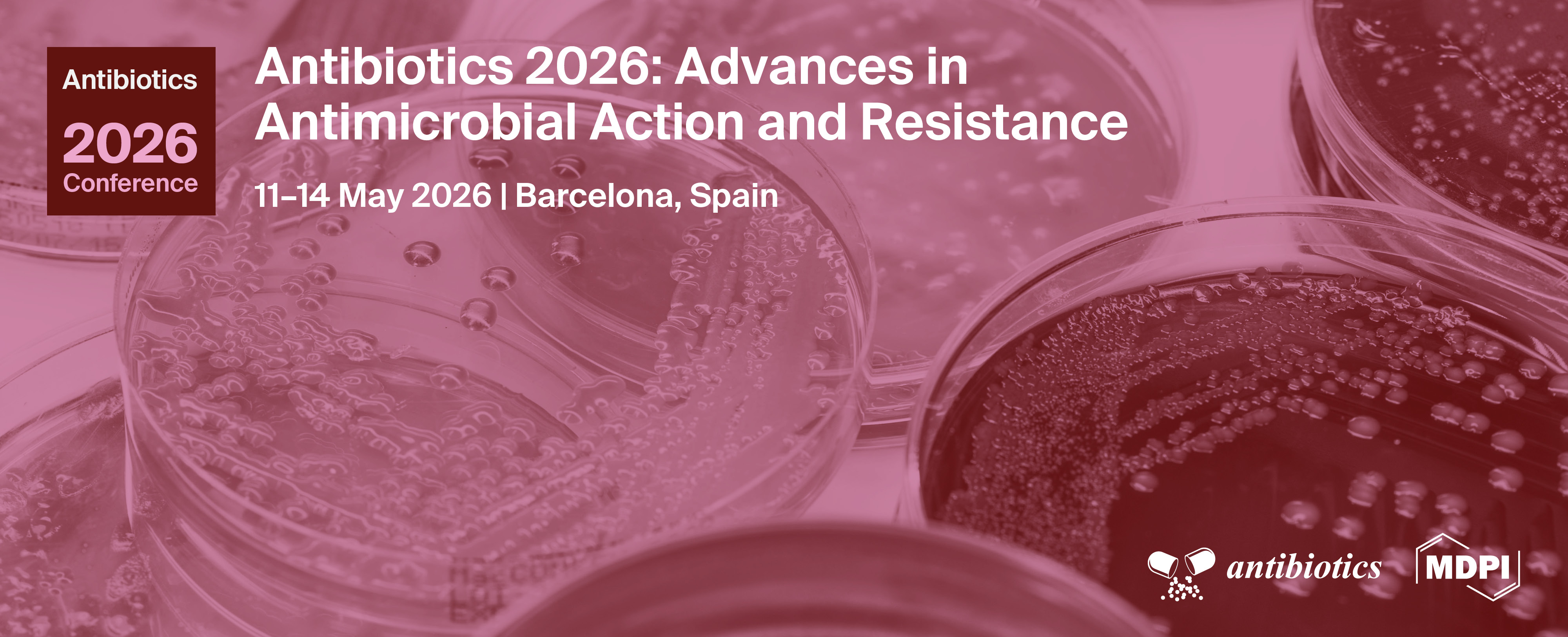 Antibiotics 2026—Advances in Antimicrobial Action and Resistance